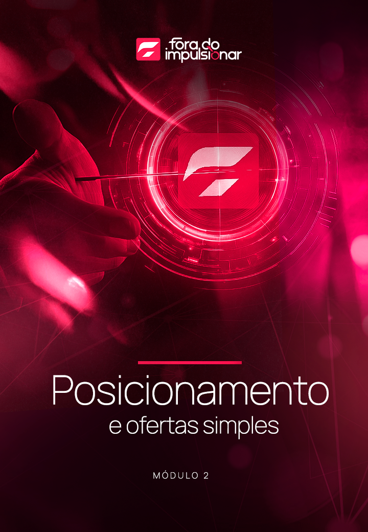 Capa do Módulo 02: Posicionamento e Oferta